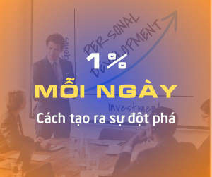 Phát triển bản thân 1% hàng ngày