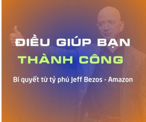 Jeff Bezos bí quyết thành công, kỷ luật bản thân