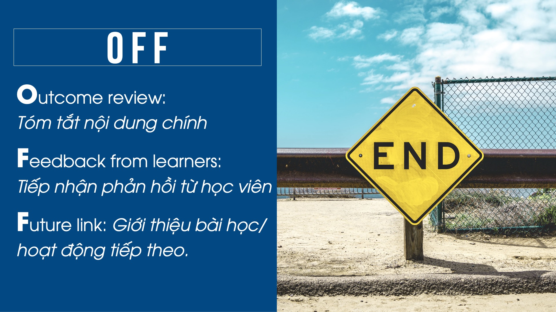 Ý nghĩa của từng chữ cái trong OFF